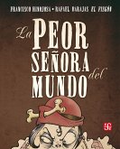 La peor señora del mundo (eBook, ePUB)