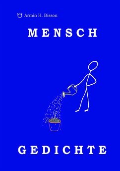MENSCH GEDICHTE (eBook, ePUB) - Bisson, Armin