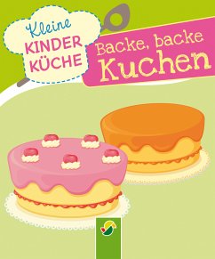 Backe, backe, Kuchen (fixed-layout eBook, ePUB) - Pertagnol, Lisa