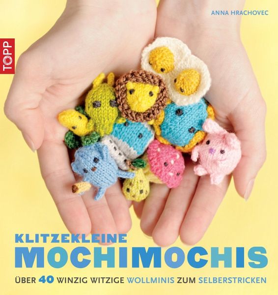 Klitzekleine MochiMochis (eBook, ePUB) Klitzekleine MochiMochis (eBook, ePUB)
