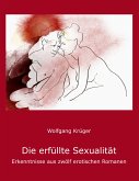 Die erfüllte Sexualität (eBook, ePUB)