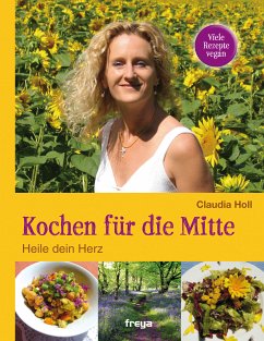 Kochen für die Mitte (fixed-layout eBook, ePUB) - Holl, Claudia