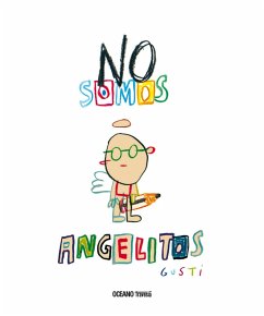 No somos angelitos (eBook, ePUB) - Gusti