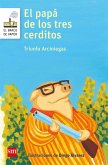 El papá de los tres cerditos (eBook, ePUB)