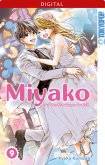 Miyako - Auf den Schwingen der Zeit Bd.9 (eBook, ePUB) Miyako - Auf den Schwingen der Zeit Bd.9 (eBook, ePUB)