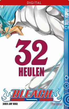 Cover Heulen / Bleach Bd.32 (eBook, ePUB)