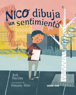 Nico dibuja un sentimiento (eBook, ePUB) - Raczka, Bob