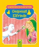 Gespenst Elfriede (fixed-layout eBook, ePUB)