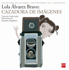 Lola Álvarez Bravo (eBook, ePUB) - Faesler, Carla; Magallanes, Alejandro
