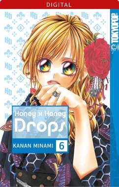 Honey x Honey Drops 06 (eBook, ePUB) - Minami, Kanan