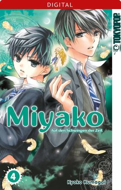 Miyako - Auf den Schwingen der Zeit Bd.4 (eBook, ePUB) - Kumagai, Kyoko