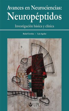 Avances en Neurociencias: Neuropéptidos (eBook, ePUB) - Coveñas, Rafael; Aguilar, Luis