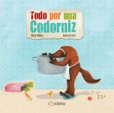 Todo por una codorniz (eBook, ePUB)