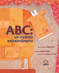 Abc: un invento extraordinario (fixed-layout eBook, ePUB) - Núñez, Alonso