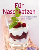 Für Naschkatzen (eBook, ePUB)