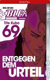 Entgegen dem Urteil / Bleach Bd.69 (eBook, ePUB) Entgegen dem Urteil / Bleach Bd.69 (eBook, ePUB)