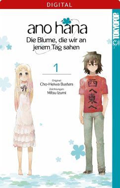 Cover ano hana - Die Blume, die wir an jenem Tag sahen Bd.1 (eBook, ePUB)