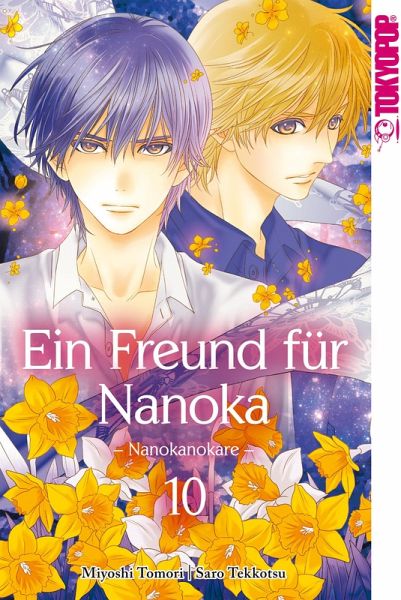 Ein Freund für Nanoka - Nanokanokare Bd.10 (eBook, ePUB) Ein Freund für Nanoka - Nanokanokare Bd.10 (eBook, ePUB)