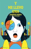 Y me llevo una (eBook, ePUB) Y me llevo una (eBook, ePUB)