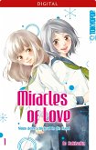 Miracles of Love - Nimm dein Schicksal in die Hand Bd.1 (eBook, ePUB)