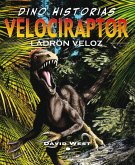 Velociraptor. Ladrón veloz (eBook, ePUB)