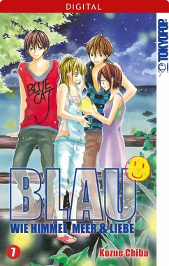 Blau - Wie Himmel, Meer und Liebe 07 (eBook, ePUB) - Chiba, Kozue