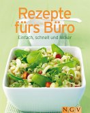 Rezepte fürs Büro (eBook, ePUB)