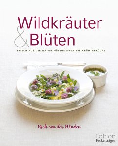 Wildkräuter & Blüten (eBook, ePUB) - Winden, Usch von der