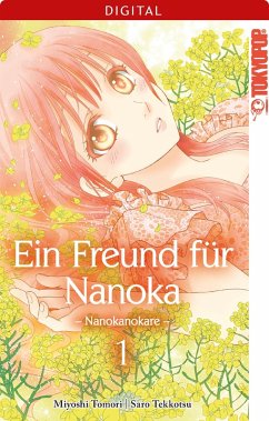 Ein Freund für Nanoka - Nanokanokare Bd.1 (eBook, ePUB) Cover Ein Freund für Nanoka - Nanokanokare Bd.1 (eBook, ePUB)