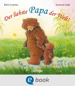 Der liebste Papa der Welt! (eBook, ePUB) - Lütje, Susanne