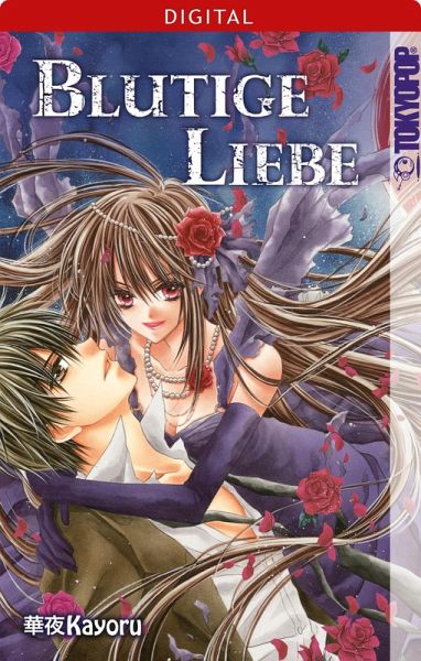 Blutige Liebe (eBook, ePUB) Blutige Liebe (eBook, ePUB)
