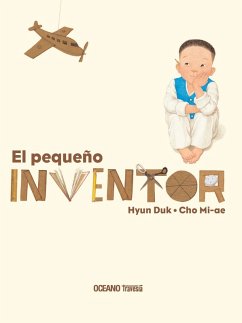 El pequeño inventor (eBook, ePUB) - Hyun Duk; Cho Mi-ae