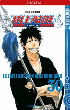 Es existiert kein Herz ohne dich / Bleach Bd.30 (eBook, ePUB) - Kubo, Tite