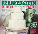 Frankenstein se lleva el pastel (eBook, ePUB)