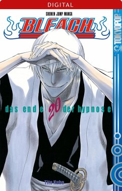 Das Ende der Hypnose / Bleach Bd.20 (eBook, ePUB) - Kubo, Tite