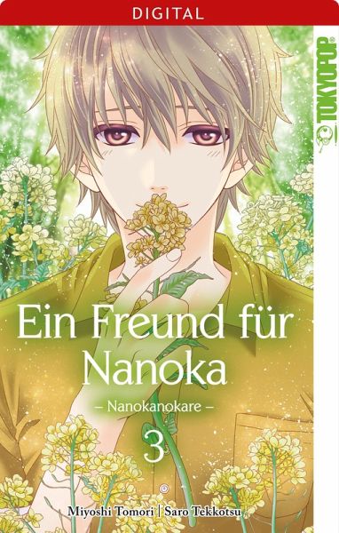Ein Freund für Nanoka - Nanokanokare Bd.3 (eBook, ePUB) Ein Freund für Nanoka - Nanokanokare Bd.3 (eBook, ePUB)