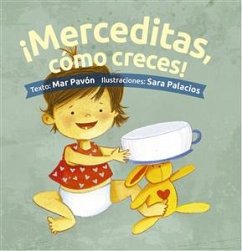 ¡Merceditas, cómo creces! (fixed-layout eBook, ePUB) - Pavón, Mar