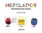 Mezclados. Una historia de colores (eBook, ePUB)