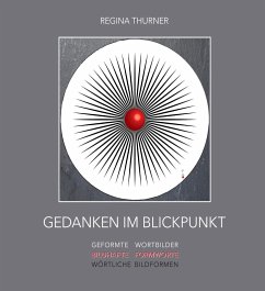 Gedanken im Blickpunkt (eBook, ePUB) - Thurner, Regina