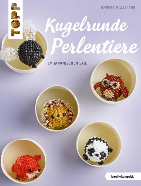 Kugelrunde Perlentiere (eBook, ePUB) von Jennifer Hillebrand - Portofrei  bei bücher.de