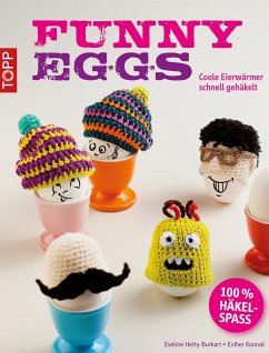 Funny Eggs (eBook, ePUB) - Hilbig, Beate; Hetty-Burkart, Eveline; Konrad, Esther