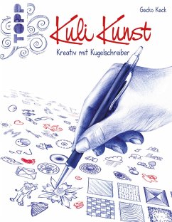 Kuli Kunst (eBook, ePUB) - Keck, Gecko