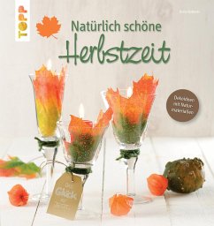 Natürlich schöne Herbstzeit (eBook, ePUB) - Butterer, Ilona