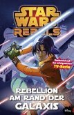 Star Wars Rebels, Band 3 - Rebellion am Rande der Galaxis (eBook, ePUB)