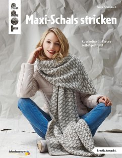 Maxi-Schals stricken (eBook, ePUB) - Steinbach, Tanja