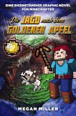 Die Jagd nach dem goldenen Apfel - Graphic Novel für Minecrafter (eBook, ePUB)