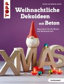 Weihnachtliche Dekoideen mit Beton (eBook, ePUB)