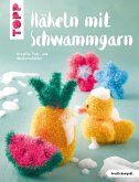 Häkeln mit Schwammgarn (eBook, ePUB)