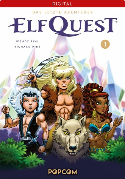 ElfQuest - Das letzte Abenteuer 01 (eBook, ePUB)