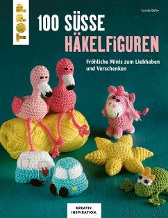 100 süße Häkelfiguren (eBook, ePUB) - Behn, Carola